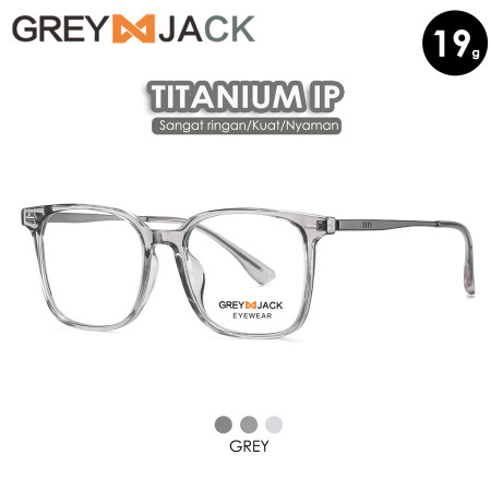 Grey Jack Frame Kacamata Titanium Bentuk Kotak Ringan Bisa Minus 6204 - GREY, FRAME SAJA