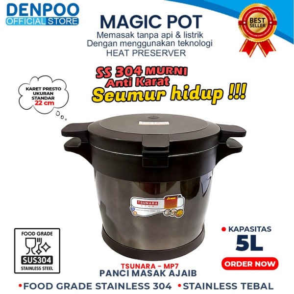 MAGIC POT TSUNARA FOOD GRADE ANTI KARAT SS 304