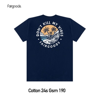 Fairgoods Kaos - My Vibes - Biru Navy